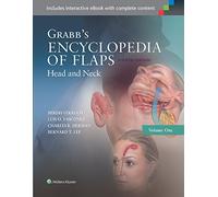 Grabb's Encyclopedia of Flaps: Head and Neck: 1