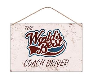 grabmybits The Worlds Best Coach Driver - Vintage Look Metal Large Plaque Sign 30x20cm