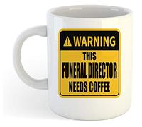 grabmybits Warning - This Funeral Director Needs Coffee White Mug, Gift, Work, Present