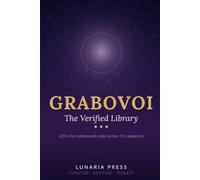 Grabovoi: The Verified Library: 229 Cross-Referenced Codes for Love, Abundance, Healing & Spiritual Practice
