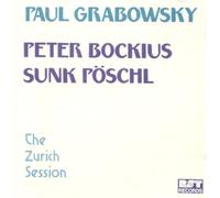 Grabowsky, Paul - Zurch Session