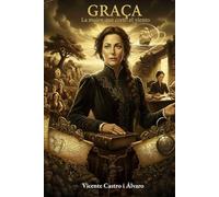 Graça, la mujer que cortó el viento