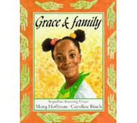 Grace and Family by Mary Hoffman (1995-03-02)
