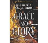 Grace and Glory: A Heartstopping Romantasy with Angels, Demons, Gargoyles and Unbreakable Bonds: 3 (The Harbinger Series, 3)