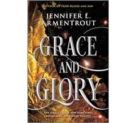 Grace and Glory: A Heartstopping Romantasy with Angels, Demons, Gargoyles and Unbreakable Bonds: 3 (The Harbinger Series, 3)