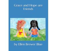 Grace and Hope are Friends