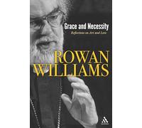 Grace and Necessity: Reflections on Art and Love