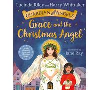 Grace and the Christmas Angel: 1 (Guardian Angels, 1)