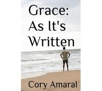 Grace: As It's Written