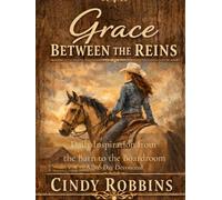 Grace Between the Reins