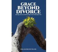 GRACE BEYOND DIVORCE