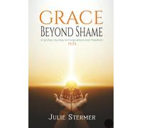 Grace Beyond Shame
