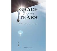 Grace Beyond Tears