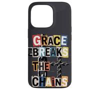 Grace Breaks the Chains Case for iPhone 13 Pro