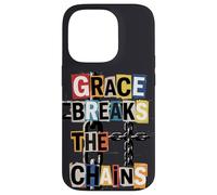 Grace Breaks the Chains Case for iPhone 14 Pro