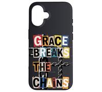 Grace Breaks the Chains Case for iPhone 16