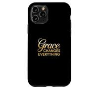 Grace Changes Everything Inspirational Christian Design Case for iPhone 11 Pro