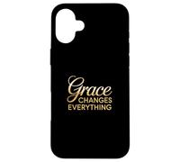 Grace Changes Everything Inspirational Christian Design Case for iPhone 16 Plus
