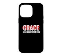 Grace Changes Everything - Jesus Christian God Faith Church Case for iPhone 14 Pro Max