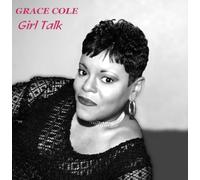 Grace Cole - Girl Talk