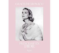 grace de monaco: PRINCESSE EN DIOR