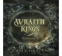 Grace Draven Wraith Kings, Volume 1 Hardcover Book Grace Draven Multicolor