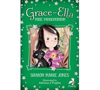 Grace-Ella: Pixie Pandemonium