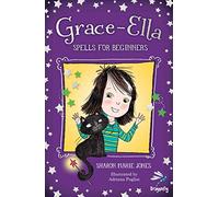 Grace-Ella: Spells for Beginners