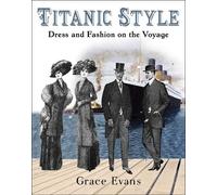 Grace Evans Titanic Style (Paperback) (US IMPORT)