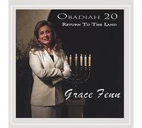 Grace Fenn - Obadiah 20 - Return to the Land