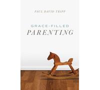 Grace-Filled Parenting (25-pack)