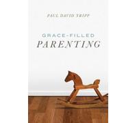 Grace-Filled Parenting (Pack of 25)