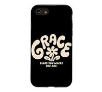 Grace Finds You Where You Are Christian Groovy Religious Case for iPhone SE (2020) / 7/8