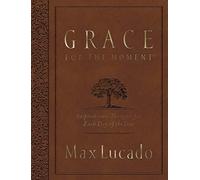 Grace for the Moment Volume I, Large Text Flexcover: Inspirational Thoughts for Each Day of the Year