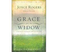 Grace For The Widow: A Journey Through the Fog of Loss