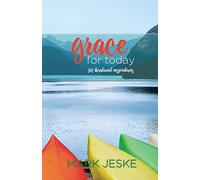 Grace for Today: 365 Devotional Inspirations