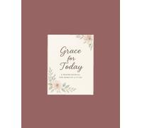 Grace for Today: A Prayer Journal for Moms of Littles