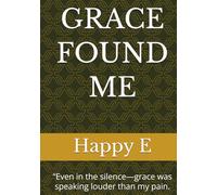 GRACE FOUND ME