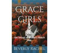 Grace Girls: the Secret of Widow's Watch Hill