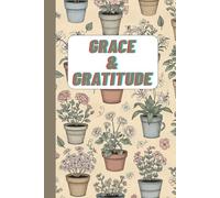 GRACE & GRATITUDE