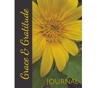 Grace & Gratitude Journal: Diary, Sketchpad, and Coloring Book for Finding Joy in Life’s Everyday Blessings | 8.5 by 11 inches, 140 pages | Perfect for gifts, birthdays, & holidays!