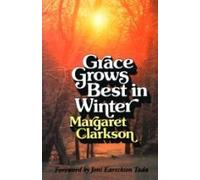 Grace Grows Best in Winter