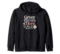 Grace Grows Here Garden Faith Based Homesteading Zip Hoodie