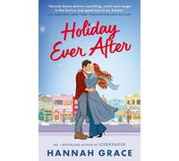 Holiday Ever After – Hallmark meets Gilmore Girls in this 2025 festive romance