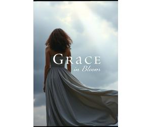 Grace in Bloom: Feeling unseen and alone