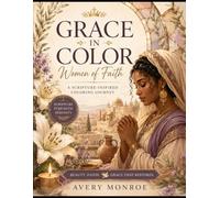 Grace in color: Women of faith