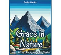 Grace in Nature: Christian Coloring Books