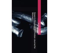 Grace in Progress: A Christian Journal for Women