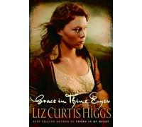Grace in Thine Eyes (Lowlands of Scotland)
