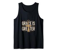 Grace is Greater Christian Faith Message Tank Top